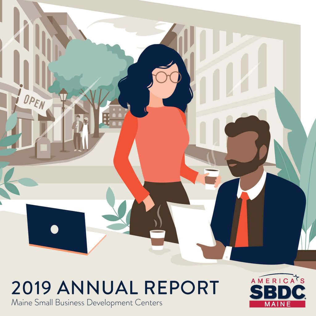 Maine Sbdc Releases 2019 Small Business Client Results Helps Start A New Business Every Three